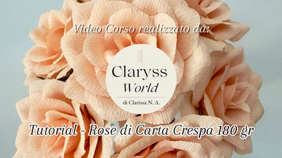 Tutorial + Kit materiale - Rose di Carta Crespa